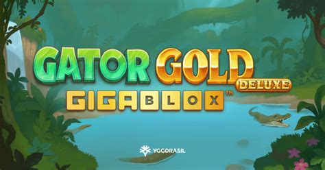 Gator Gold Gigablox Bet365