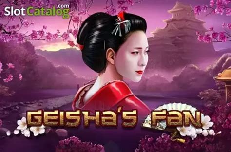 Geisha S Fan Bet365