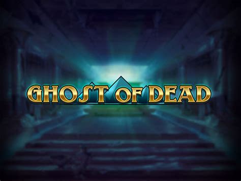 Ghost Of Dead Review 2024