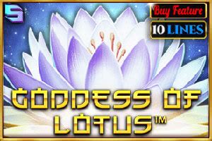 Goddess Of Lotus 10 Lines Brabet