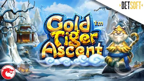 Gold Tiger Ascent Betsul