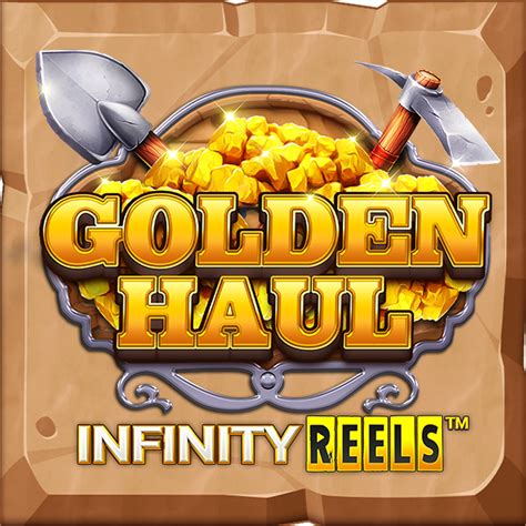 Golden Haul Infinity Reels Slot Gratis