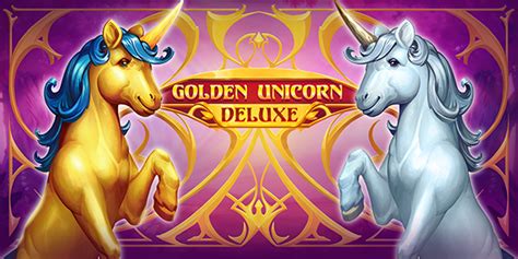 Golden Unicorn Deluxe Betfair