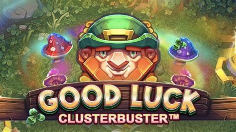 Good Luck Clusterbuster Bet365