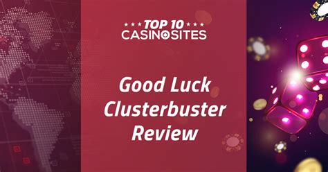 Good Luck Clusterbuster Pokerstars