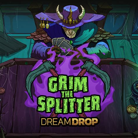 Grim The Splitter Dream Drop Bet365