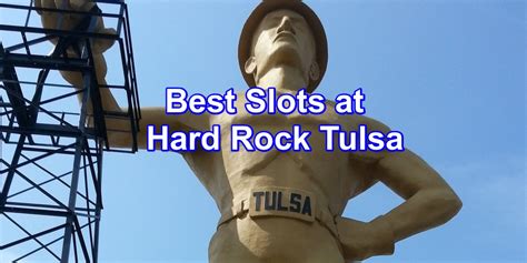 Hard Rock Tulsa Slots