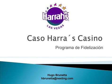 Harrahs Casino Estudo De Caso