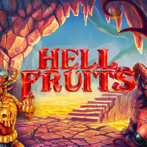 Hell Fruits Betano