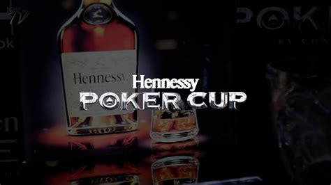 Hennessy Poker Cup