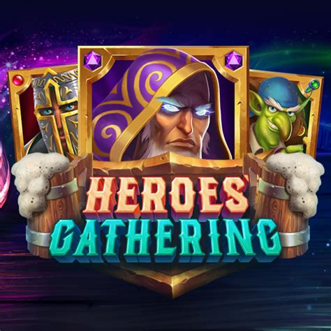 Heroes Gathering Betsson