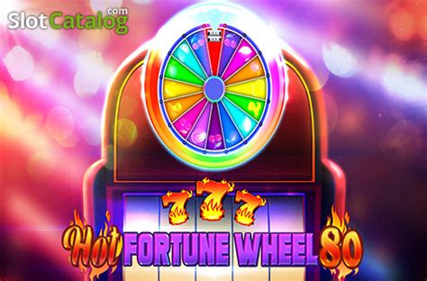 Hot Fortune Wheel 80 Slot - Play Online