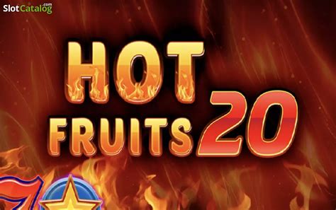 Hot Fruits 20 Slot Gratis