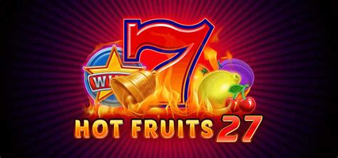 Hot Fruits 27 Bodog