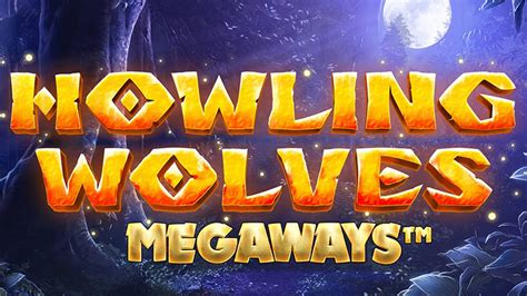 Howling Wolves Megaways Betano