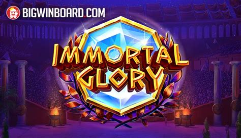 Immortal Glory Bet365