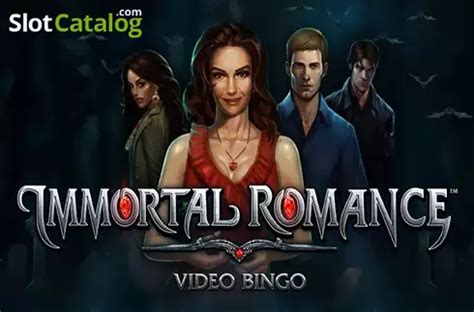 Immortal Romance Video Bingo Brabet