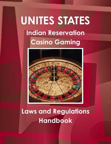 Indian Casino Gaming Regulations