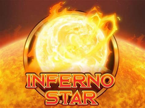 Inferno Star Slot - Play Online