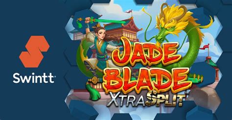 Jade Blade Xtrasplit Blaze