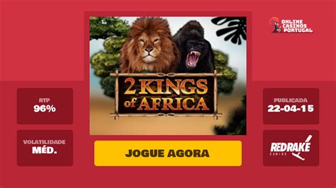 Jogar 2 Kings Of Africa Com Dinheiro Real