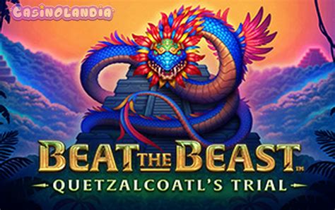 Jogar Beat The Beast Quetzalcoatl S Trial No Modo Demo