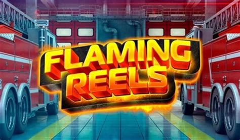 Jogar Flaming Reels No Modo Demo