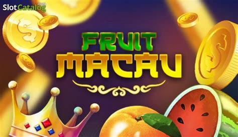 Jogar Fruit Macau No Modo Demo