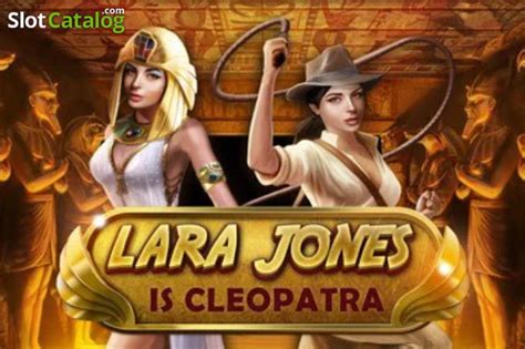 Jogar Lara Jones Is Cleopatra Com Dinheiro Real
