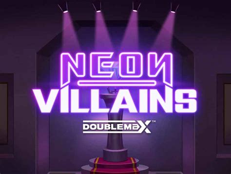 Jogar Neon Villains Doublemax No Modo Demo