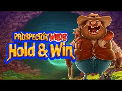 Jogar Prospector Wilds Hold And Win Com Dinheiro Real