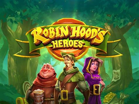 Jogar Robin Hood S Heroes No Modo Demo