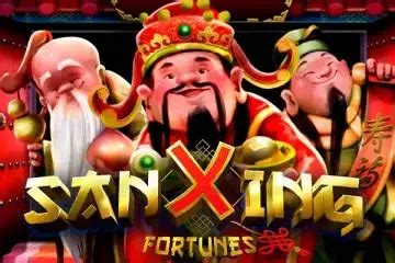 Jogar Sanxing Fortunes Com Dinheiro Real