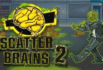 Jogar Scatter Brains 2 No Modo Demo