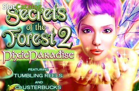 Jogar Secrets Of The Forest 2 Pixie Paradise Com Dinheiro Real