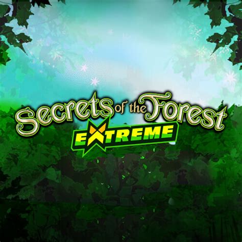 Jogar Secrets Of The Forest Extreme Com Dinheiro Real