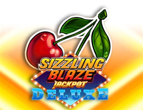 Jogar Sizzling Blaze Jackpot Deluxe No Modo Demo