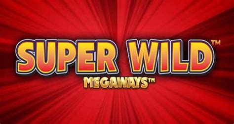 Jogar Super Wild Megaways No Modo Demo