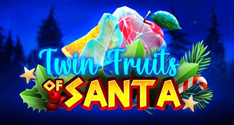 Jogar Twin Fruits Of Santa No Modo Demo