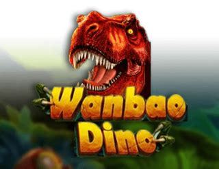 Jogar Wanbao Dino Com Dinheiro Real