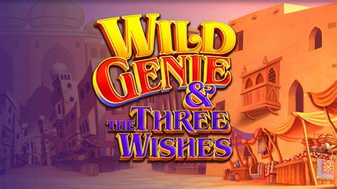 Jogar Wild Genie Three Wishes No Modo Demo