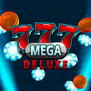 Jogue 777 Mega Deluxe Online