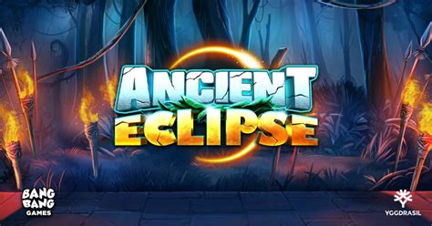 Jogue Ancient Eclipse Online