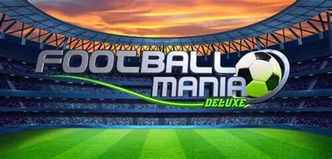 Jogue Football Mania Deluxe Online