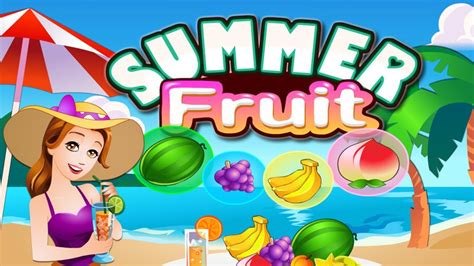 Jogue Fruity Summer Online