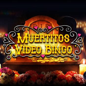 Jogue Muertitos Video Bingo Online