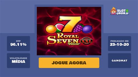 Jogue Royal Sevens Xxl Online
