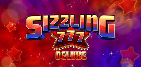 Jogue Sizzling 777 Deluxe Online