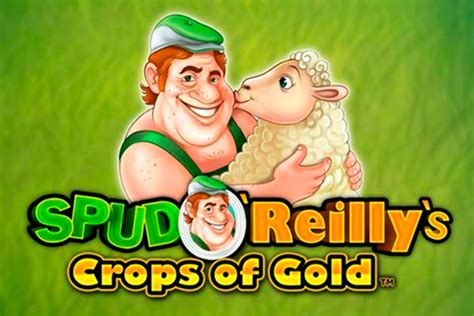 Jogue Spud O Reilly S Crops Of Gold Online
