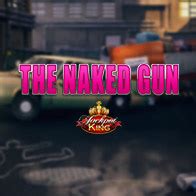 Jogue The Naked Gun Online